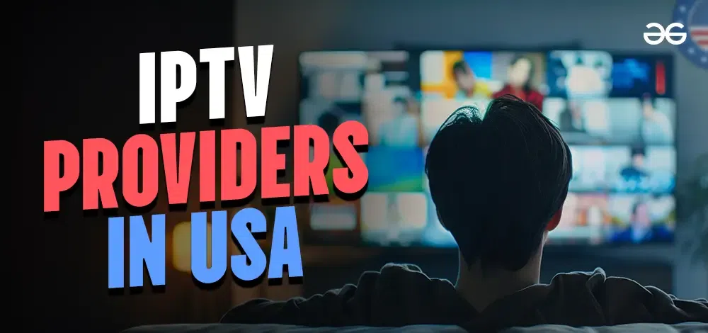 Popular-IPTV-service-providers-in-the-USA